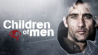 Children of Men (2006) on Netflix in Argentina Children of Men (2006) on Netflix in Argentina