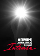Armin van Buuren: This Was Intense