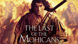 The Last of the Mohicans (1992) on Netflix in Canada The Last of the Mohicans (1992) on Netflix in Canada