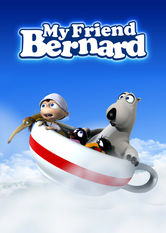 My Friend Bernard
